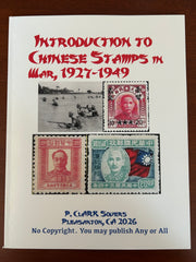 Introduction to Chinese Stamps in War, by P. Clark Souers
