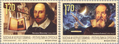 #487-488 Bosnia (Serb) - William Shakespeare and Galileo Galilei (MNH)